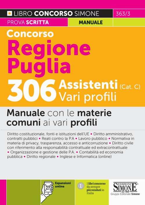Concorso Regione Puglia 306 assistenti (Cat. C) vari profili. Manuale con le materie comuni ai vari profili. Con espansione online - copertina
