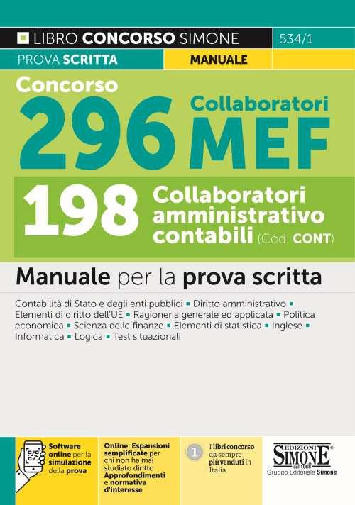 Concorso 296 collaboratori MEF, 198 collaboratori amministrativo contabili (Cod. CONT). Manuale per la prova scritta. Con espansione online. Con software di simulazione - copertina