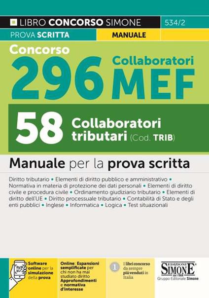 Concorso 296 Collaboratori MEF, 58 collaboratori tributari. Manuale per la prova scritta. Con espansione online. Con software di simulazione - copertina