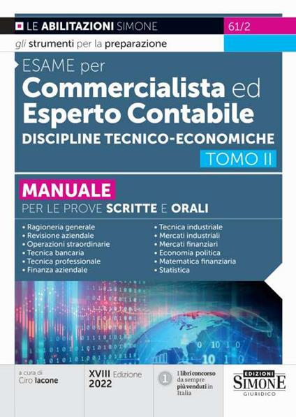 Esame per commercialista ed esperto contabile. Manuale per le prove scritte e orali. Vol. 2: Discipline tecnico-economiche - copertina