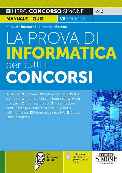 La prova di informatica per tutti i concorsi. Con Contenuto digitale per download e accesso online - Pasquale Buccarelli,Umberto Marone - copertina