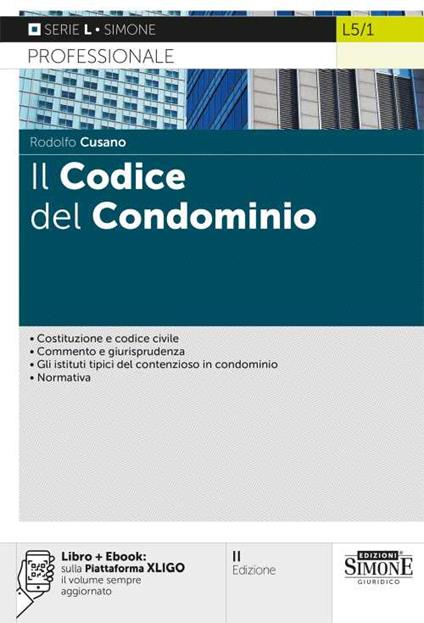 Il codice del condominio. Con aggiornamento online - Rodolfo Cusano - copertina