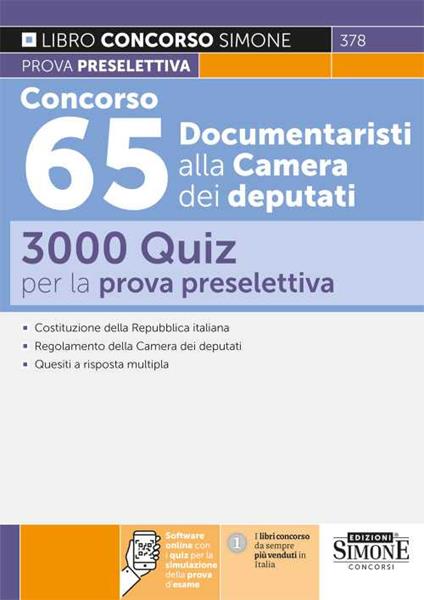 Concorso 65 documentaristi alla Camera dei deputati. 3000 quiz per la preselettiva. Con software di simulazione - copertina