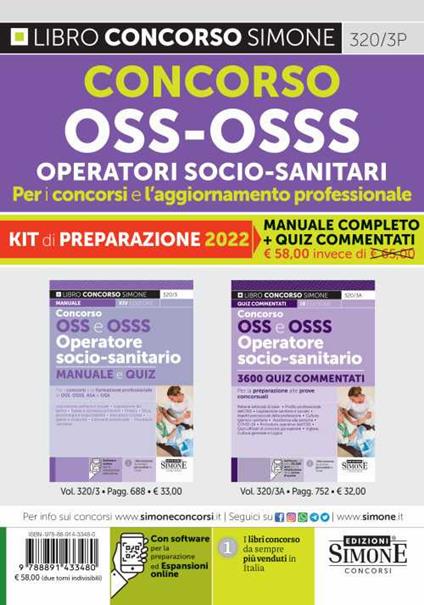 Concorso OSS-OSSS Operatori Socio-Sanitari. Per i concorsi e l'aggiornamento professionale. Kit di preparazione: Manuale Completo-Quiz Commentati. Con software di simulazione online - copertina