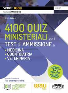 Libro 4100 quiz ministeriali per i test di ammissione a Medicina, Odontoiatria e Veterinaria. Con espansione online. Con software di simulazione Maria Pidota