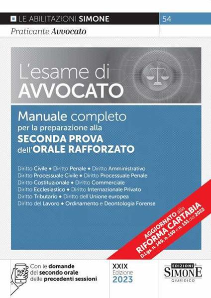 L'esame di avvocato. Manuale completo per la preparazione alla seconda prova dell'orale rafforzato - copertina
