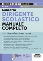 Concorso dirigente scolastico. Manuale completo. Con espansioni online