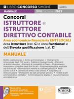 Concorsi istruttore e istruttore direttivo contabile area economico-finanziaria enti locali. Categorie C e D. Manuale. Con espansioni online