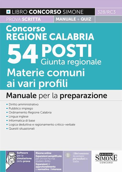 Concorso Regione Calabria. 54 posti Giunta regionale. Manuale per la preparazione prova scritta + quiz. Con espansione online. Con software di simulazione - copertina