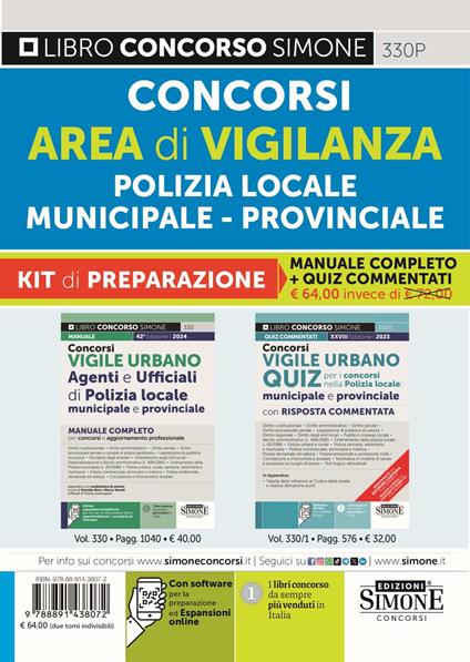 Concorsi area di vigilanza polizia locale, municipale, provinciale. Kit di preparazione. Manuale completo + Quiz commentati. Con espansione online. Con software di simulazione - copertina