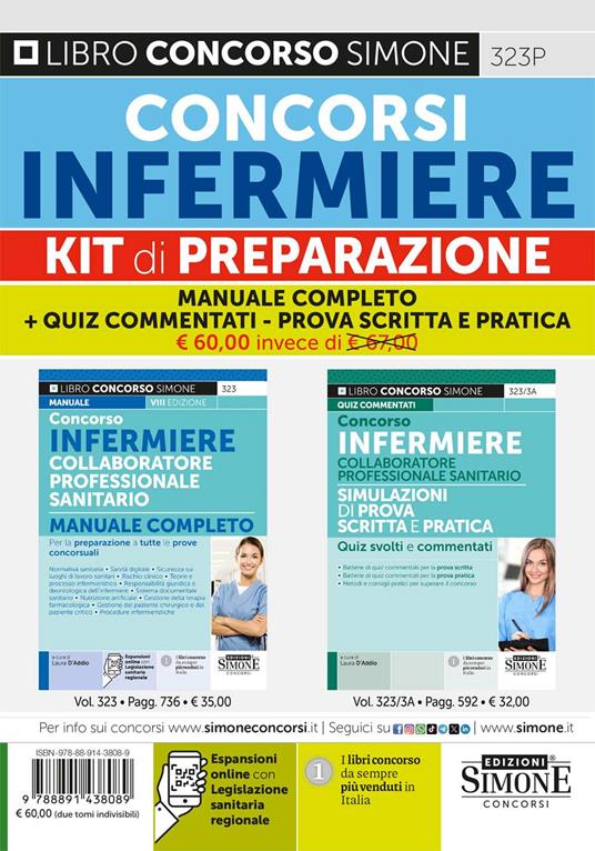 Concorsi infermiere. Kit di preparazione. Manuale completo + Quiz Commentati. Prova scritta e pratica. Con espansione online - copertina