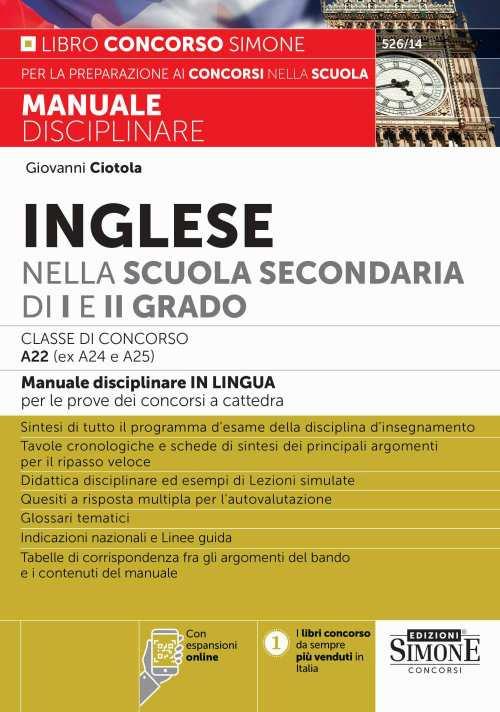 Inglese nella scuola secondaria di I e II grado. Classe di concorso A22 (ex A24 e A25). Con espansione online - Giovanni Ciotola - copertina