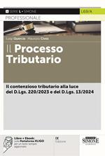 L69/A - Il Nuovo Processo Tributario - Il contenzioso tributario alla luce del D.Lgs. 220/2023 e del D.Lgs. 13/2024