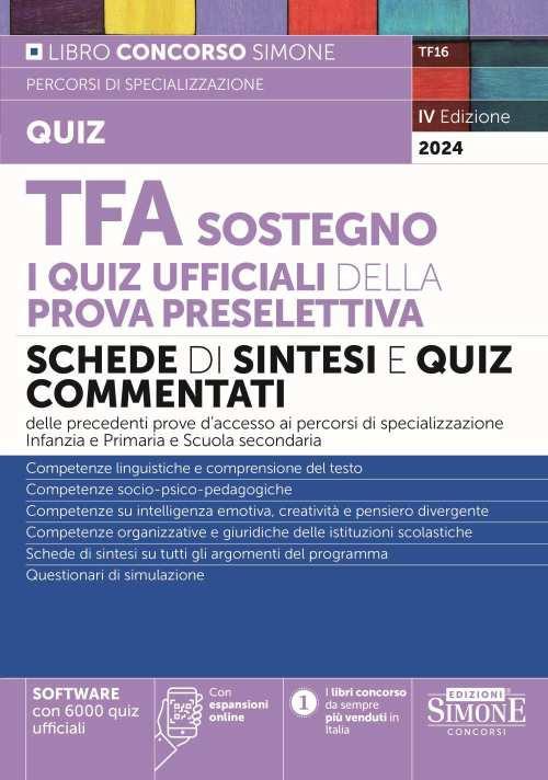 TFA Sostegno. I quiz ufficiali della prova preselettiva. Con espansione online. Con software di simulazione - copertina