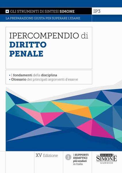 Ipercompendio di diritto penale. I fondamenti della disciplina. Glossario dei principali argomenti d'esame - copertina