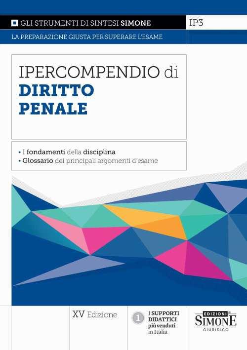 Ipercompendio di diritto penale. I fondamenti della disciplina. Glossario dei principali argomenti d'esame - copertina