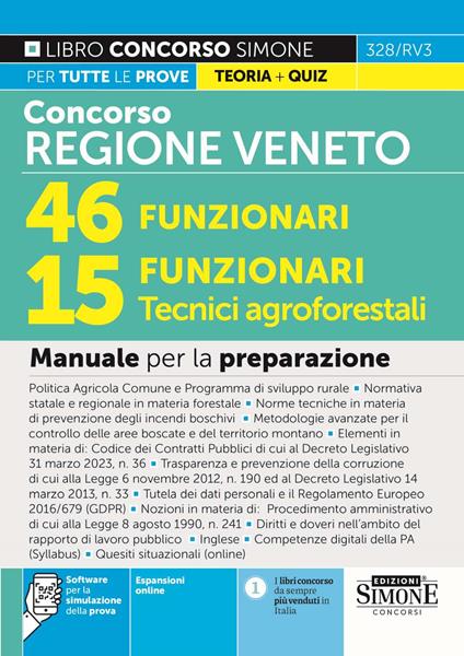 Concorso regione Veneto. 46 funzionari, 15 funzionari tecnici agroforestali. Manuale per la preparazione. Con espansione online. Con software di simulazione - copertina