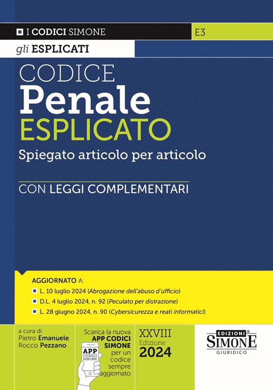 Codice penale esplicato. Spiegato articolo per articolo con Leggi complementari. Con App Codici Simone - copertina