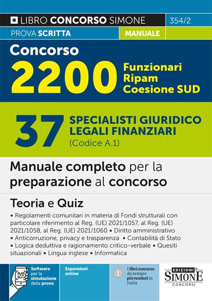 Concorso 2200 Funzionari Ripam Coesione Sud. 37 specialisti giuridico legali finanziari (Codice A.1). Manuale completo per la preparazione al concorso. Teoria e quiz. Con software di simulazione - copertina
