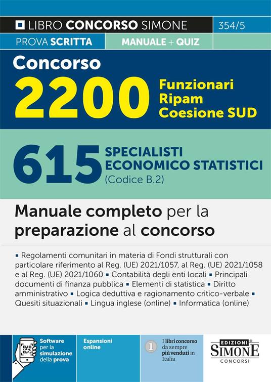 Concorso 2200 funzionari Ripam Coesione Sud. 615 specialisti economico statistici (Codice B.2). Manuale completo per la preparazione al concorso. Con software di simulazione - copertina
