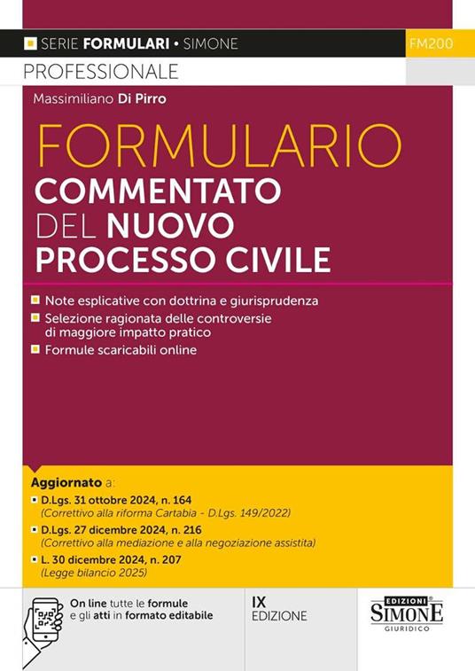 Formulario commentato del nuovo processo civile. Nuova ediz. Con On line tutte le formule e gli atti in formato editabile - Massimiliano Di Pirro - copertina
