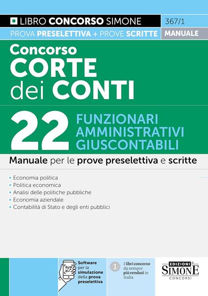 Concorso Corte dei Conti 2025. 22 funzionari amministrativi e giuscontabili. Manuale per la prova preselettiva e scritta. Con espansioni online. Con software di simulazione - copertina