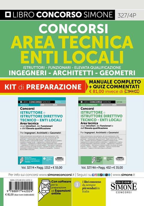 Concorsi area tecnica enti locali. Istruttori. Funzionari dell'elevata qualificazione. Geometra-Ingegnere-Architetto. Kit di preparazione. Con software di simulazione - copertina