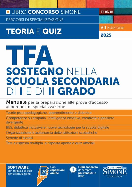 TFA sostegno nella scuola secondaria di I e di II grado. Manuale per la preparazione alle prove d'accesso ai percorsi di specializzazione. Nuova ediz. Con Con espansioni online. Con SOFTWARE con migliaia di quiz per simulazione - copertina