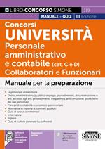 Concorsi Università. Personale amministrativo e contabile (categorie C e D). Collaboratori e funzionari. Manuale per la preparazione. Con espansione online