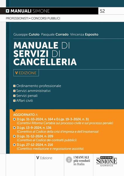 Manuale di servizi di cancelleria. Nuova ediz. - Giuseppe Cutolo,Pasquale Corrado,Vincenza Esposito - copertina