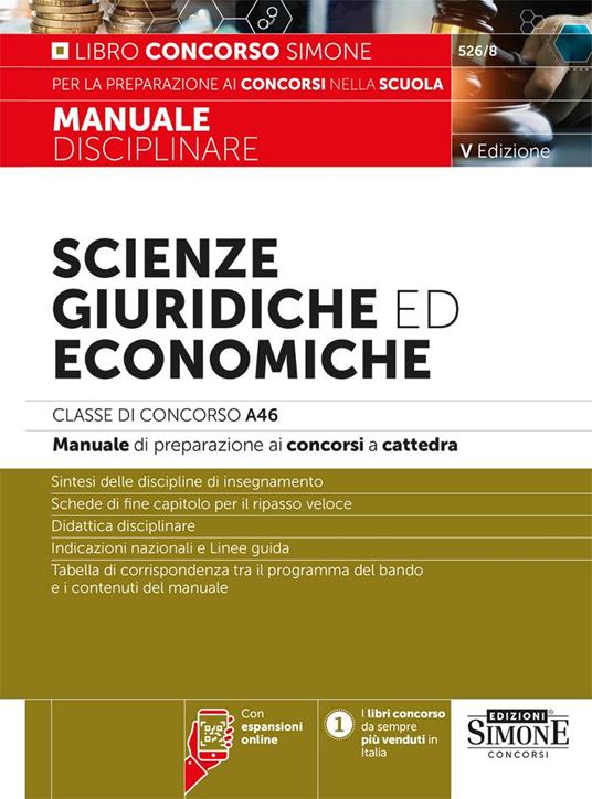 Scienze giuridiche ed economiche. Classe di concorso A46. Manuale disciplinare di preparazione ai concorsi a cattedra. Nuova ediz. Con espansioni online - copertina