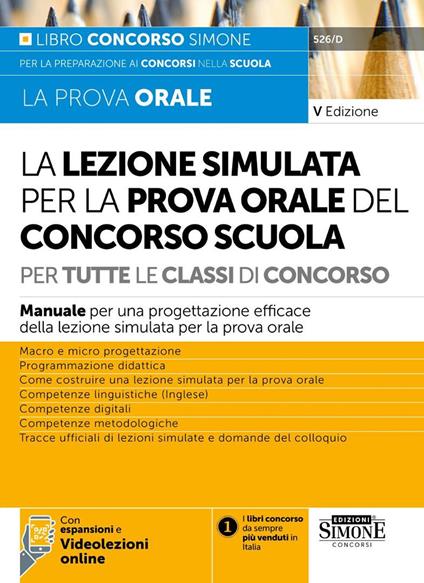 La lezione simulata per la prova orale del concorso scuola per tutte le classi di concorso. Con espansione e videolezioni online - copertina