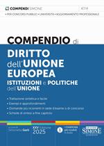47/4 - Compendio di Diritto dell'Unione Europea - Istituzioni e Politiche dell'Unione 2025