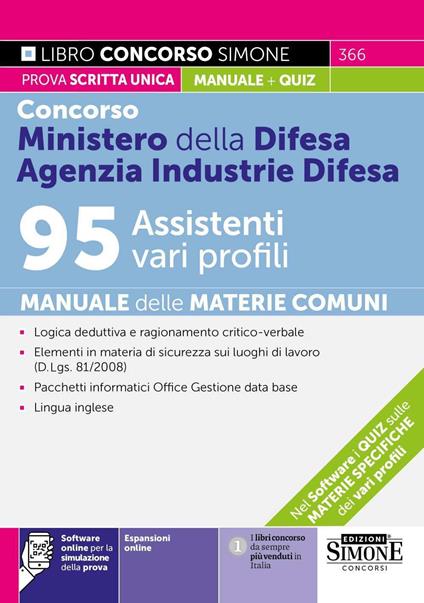 Concorso Ministero della Difesa. Agenzia Industrie Difesa 95 Assistenti vari profili. Manuale delle materie comuni. Con espansioni online. Con software online per la simulazione della prova - copertina