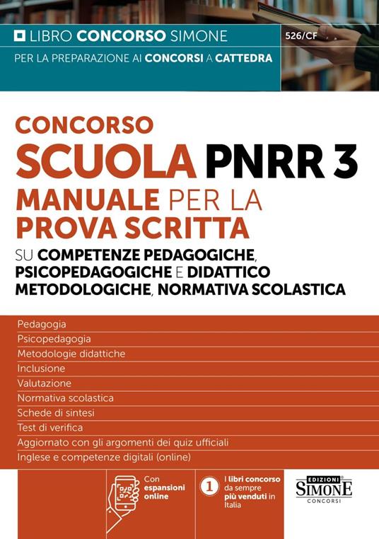 Concorso Scuola PNRR3. Manuale per la prova scritta su competenze pedagogiche e didattico metodologiche, normativa scolastica. Con espansioni online - copertina