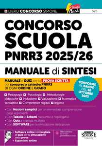 Libro Concorso Scuola PNRR3 2025/26. Manuale di sintesi per la prova scritta del concorso a cattedra. Per ogni ordine e grado. Con espansioni online. Con software online con migliaia di quiz per la simulazione della prova