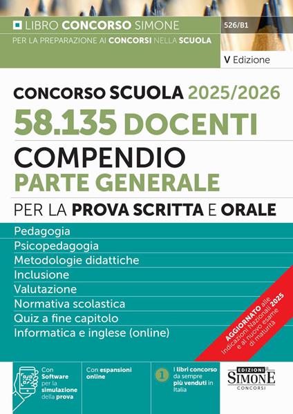 Concorso Scuola 2025/2026. 58.135 docenti. Compendio parte generale per la prova scritta e orale. Con espansioni online. Con software per la simulazione della prova - copertina