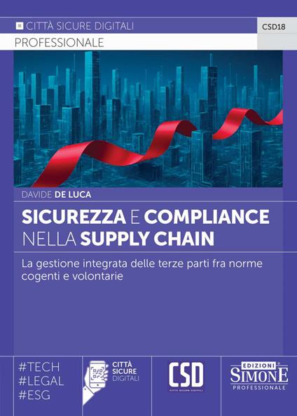 Sicurezza e compliance nella supply chain - Davide De Luca - copertina
