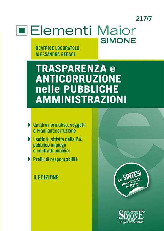 Trasparenza e anticorruzione nelle pubbliche amministrazioni - Beatrice Locoratolo,Alessandra Pedaci - ebook