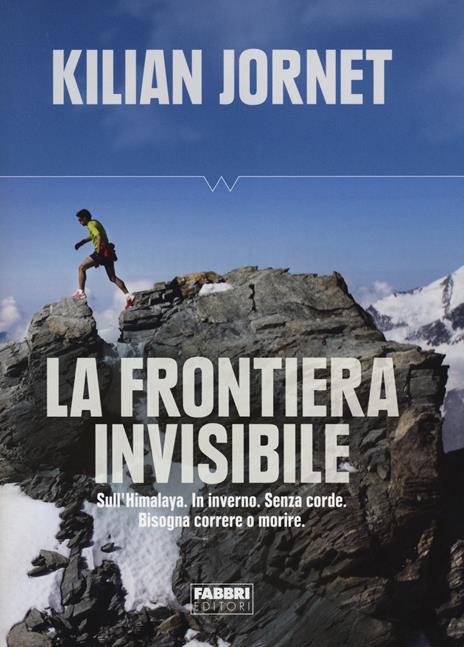 La frontiera invisibile - Kilian Jornet - copertina