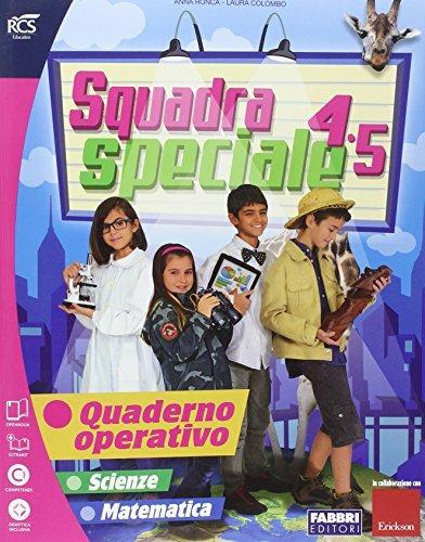 Squadra speciale. Tomo scientifico. Per la 4ª classe elementare. Con espansione online. Vol. 1 - Anna Ronca,Giulia Di Gregorio - 3