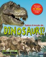 Esplora il mondo dei... dinosauri! Con app