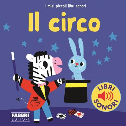 Il circo. Ediz. a colori - Marion Billet - copertina