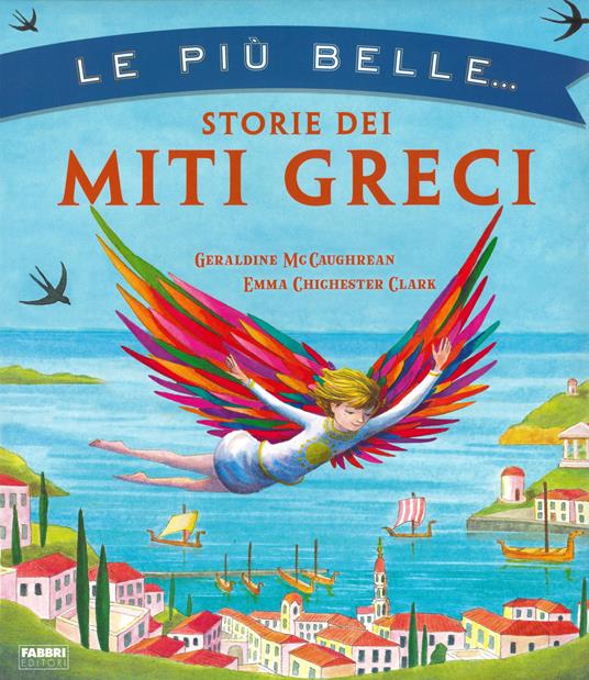 Le più belle storie dei miti greci - Geraldine McCaughrean - copertina