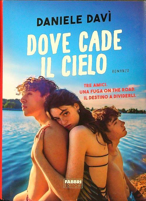 Dove cade il cielo