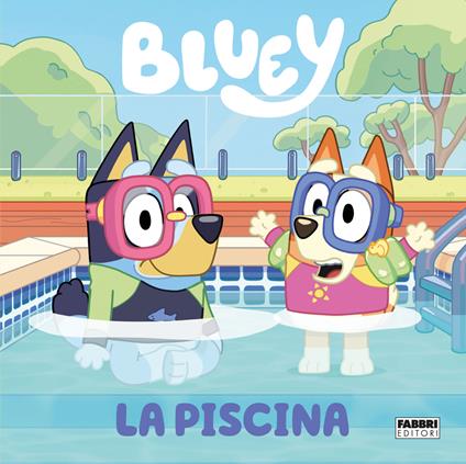 La piscina. Bluey - copertina