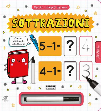 Faccio i compiti da solo! Sottrazioni. Con pennarello cancellabile - copertina