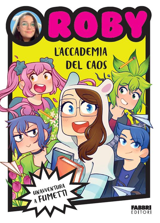 L'accademia del caos - Roby - copertina