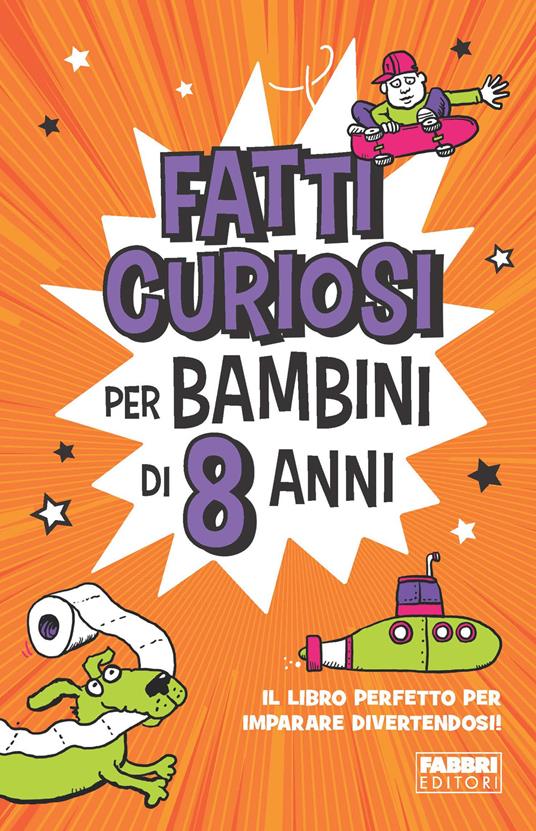 Fatti curiosi per bambini di 8 anni - copertina