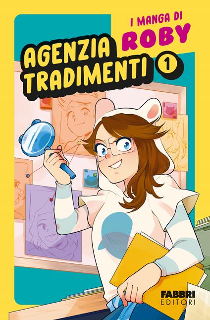 Agenzia tradimenti. I manga di Roby. Vol. 1 - Roby - copertina